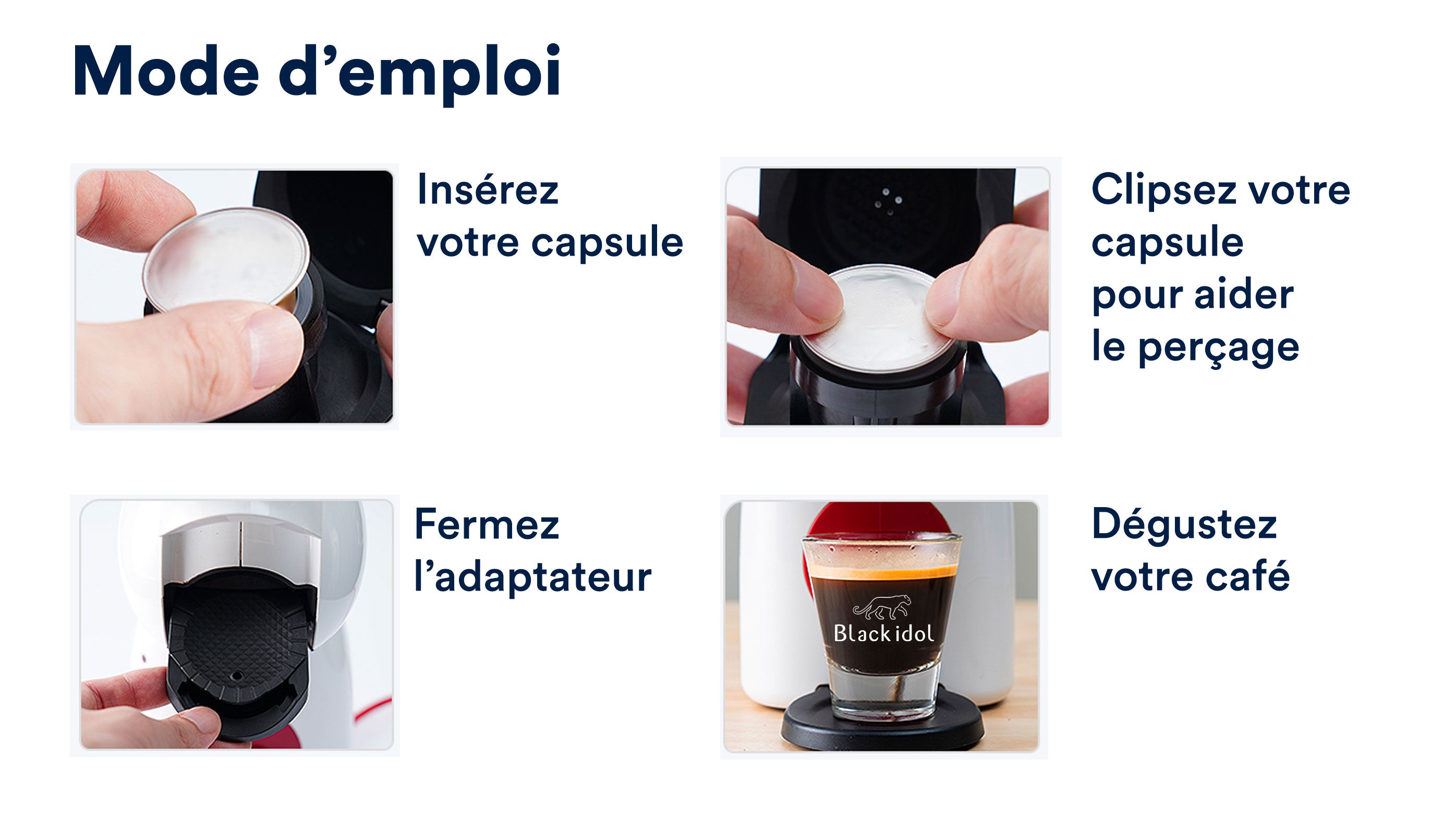 Mode emploi adaptateur dolce gusto black idol